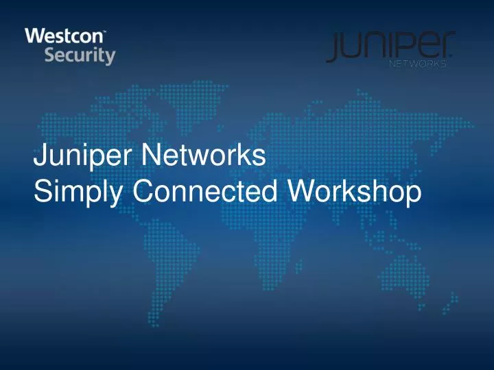 juniper networks simply connected workshop
