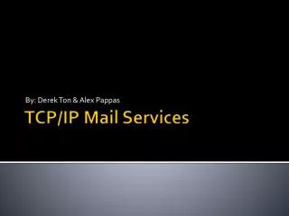 TCP/IP Mail Services