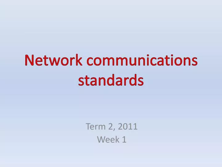 network communications standards