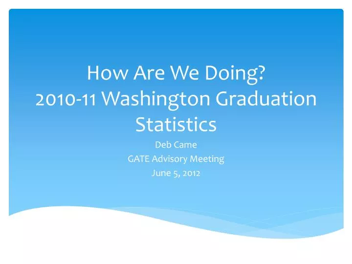 how are we doing 2010 11 washington graduation statistics
