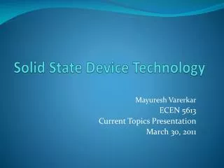 Solid State Device Technology