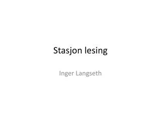 stasjon lesing