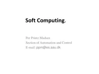Soft Computing .