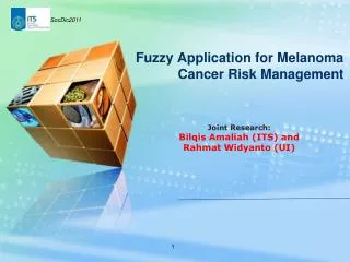 Fuzzy Application for Melanoma Cancer Risk Management