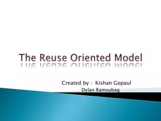 The Reuse Oriented Model