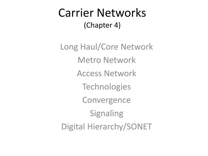 carrier networks chapter 4