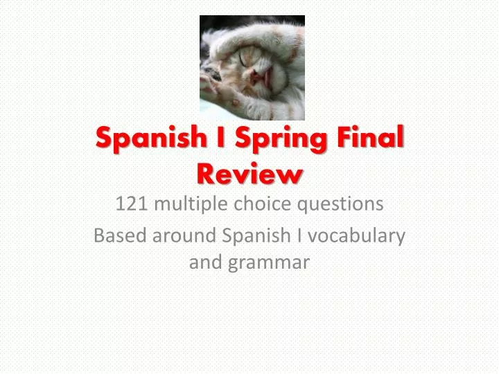 spanish i spring final review
