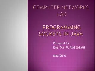 Computer Networks Lab Programming sockets in Java