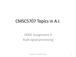 CMSC5707 Topics in A.I.