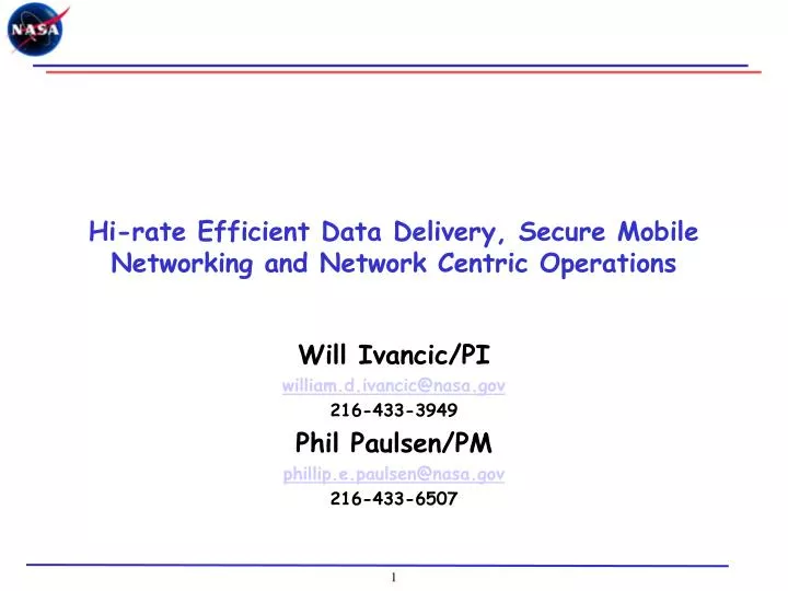 hi rate efficient data delivery secure mobile networking and network centric operations