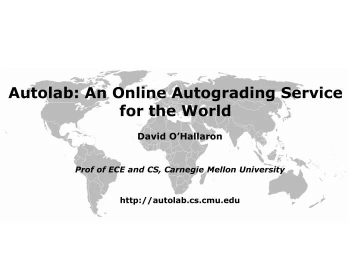 autolab an online autograding service for the world