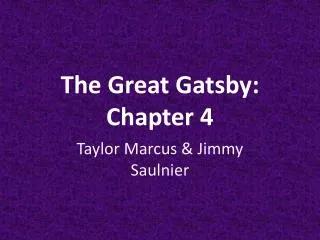 The Great Gatsby: Chapter 4