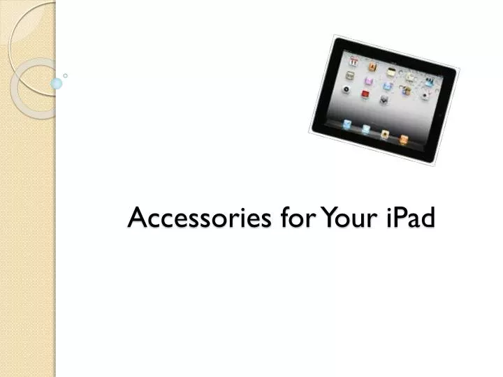 accessories for your ipad