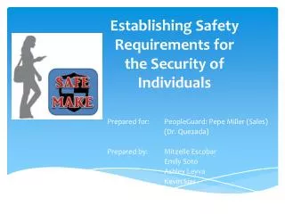 Establishing Safety Requirements for the Security of Individuals