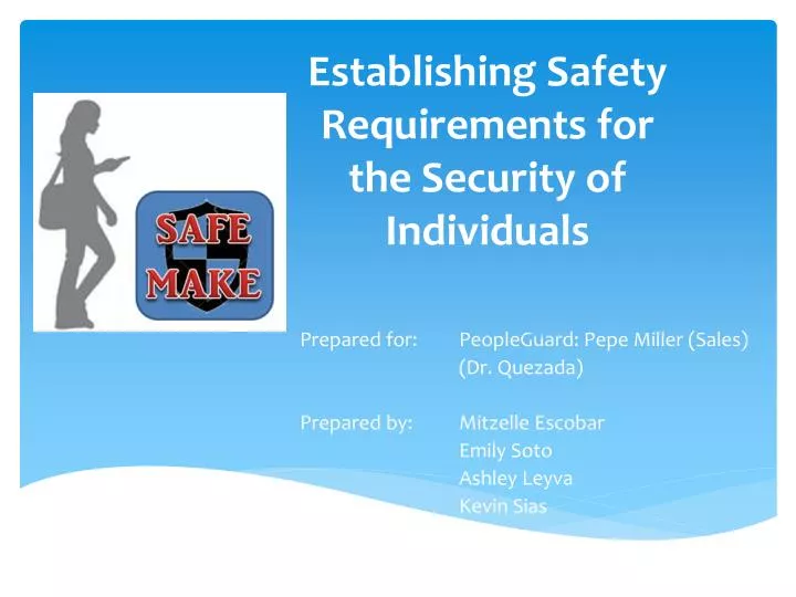 establishing safety requirements for the security of individuals