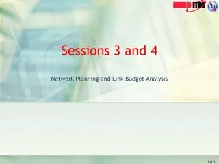 Sessions 3 and 4