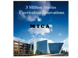 3 Million Stories Curriculum Innovations