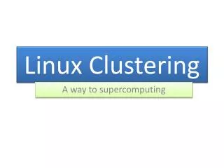 Linux Clustering