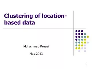 Clustering of location-based data