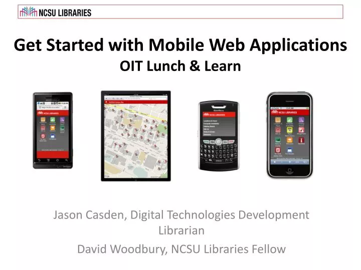get started with mobile web applications oit lunch learn