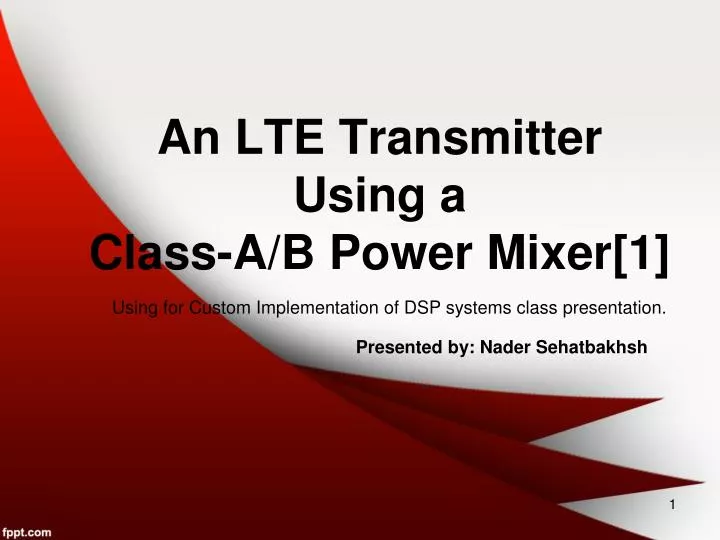 an lte transmitter using a class a b power mixer 1