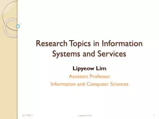 Research Topics in Information Systems and Services