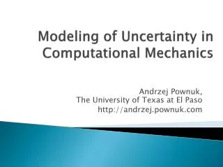 Modeling of Uncertainty in Computational Mechanics