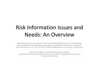 Risk Information Issues and Needs: An Overview