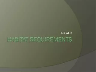 Habitat Requirements