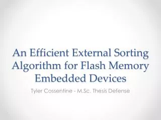 An Efficient External Sorting Algorithm for Flash Memory Embedded Devices