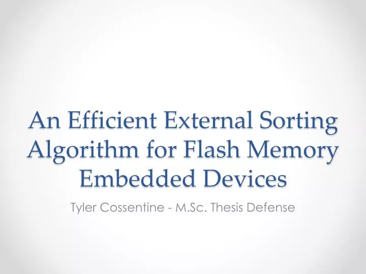 an efficient external sorting algorithm for flash memory embedded devices