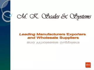 M. K. Scales & Systems-Wholesale Suppliers of Electronic.