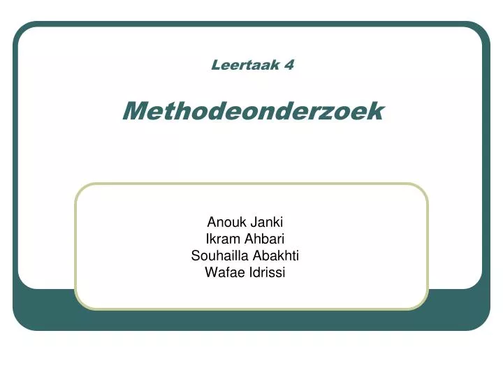 leertaak 4 methodeonderzoek