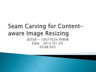 Seam Carving for Content-aware Image Resizing
