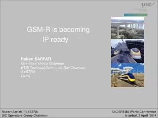GSM-R is becoming IP ready