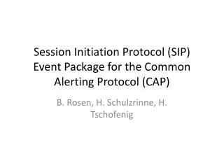 Session Initiation Protocol (SIP) Event Package for the Common Alerting Protocol (CAP)