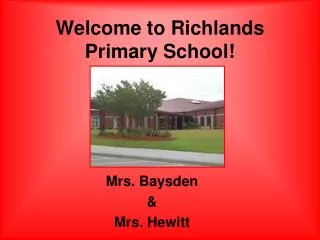 Welcome to Richlands Primary School!