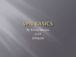 VPN Basics