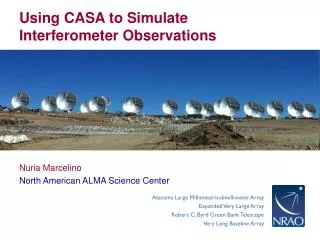 Using CASA to Simulate Interferometer Observations