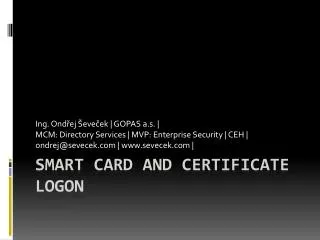 Smart Card and Certificate Logon
