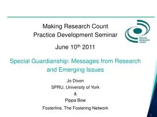 Making Research Count Practice Development Seminar June 10 th 2011