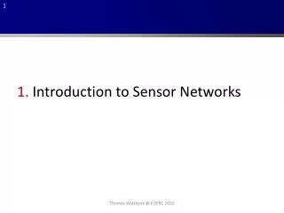 1. Introduction to Sensor Networks