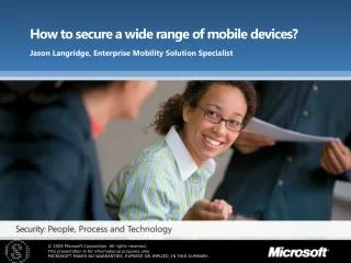 How to secure a wide range of mobile devices?