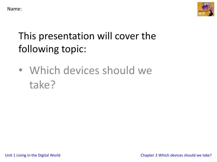 this presentation will cover the following topic