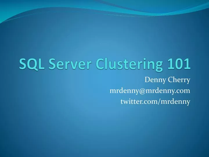 sql server clustering 101