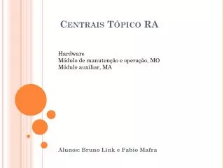 centrais t pico ra