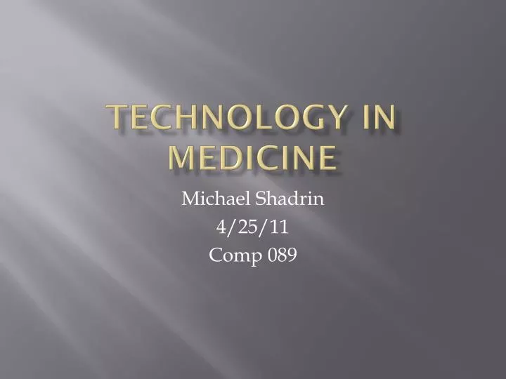technology i n medicine