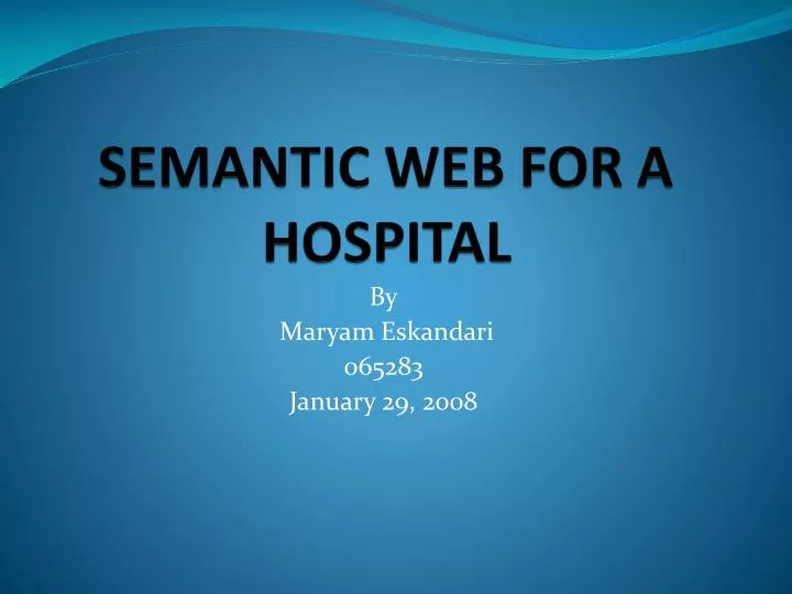 semantic web for a hospital