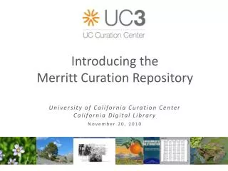 Introducing the Merritt Curation Repository