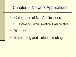 Chapter 5: Network Applications